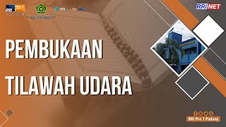 Download lagu PEMBUKAAN TILAWAH DI UDARA | SELASA 5 APRIL 2022