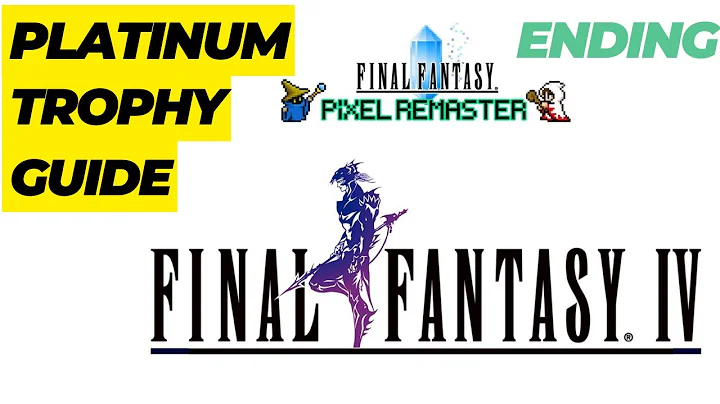 Final Fantasy 4 Pixel Remaster Platinum Trophy Guide - Ending: Final Dungeon, Pink Tail & Platinum