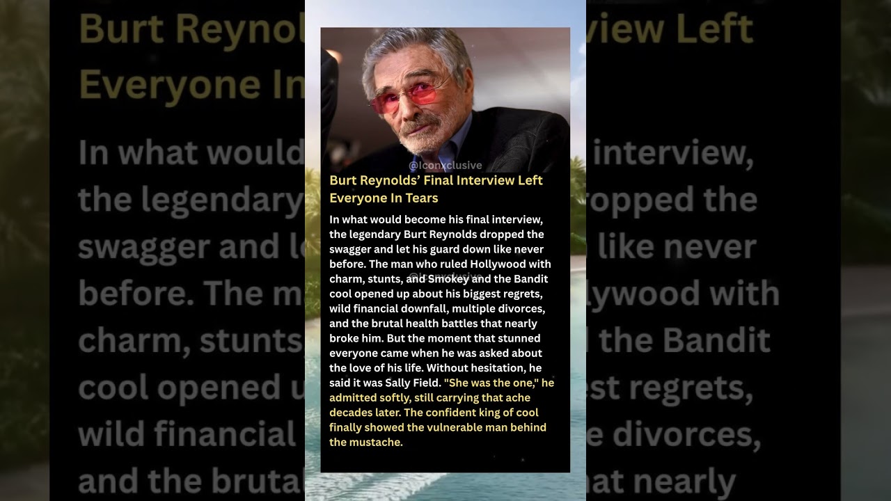 Burt Reynolds’ Final Interview Left Everyone In Tears #shorts
