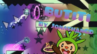 BuTiTi by JonathanGD | Geometry Dash | DusK