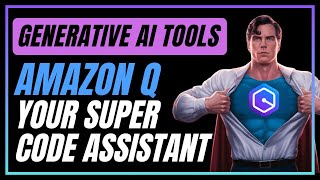 Amazon Q In VS Code As Code Assistant | Generative AI Tools