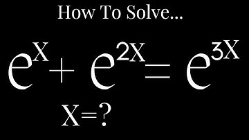 Exponential Equation Tricks | e^x+e^(2x)=e^(3x) | Solving Exponential Equation| Exponential Equation