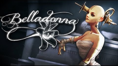 Belladonna Gameplay [PC HD] [60FPS]