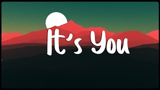 Ali Gatie - It's You (Lyrics/Vietsub)