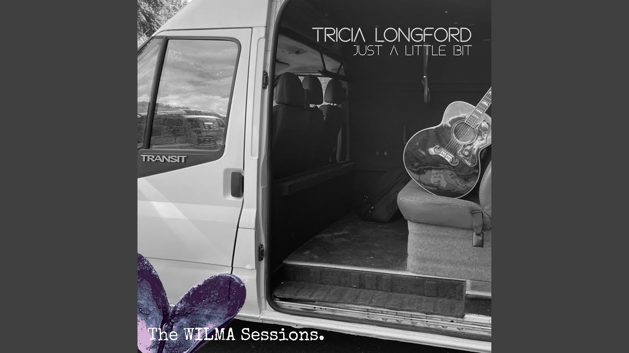 Just A Little Bit (The WILMA Sessions)
