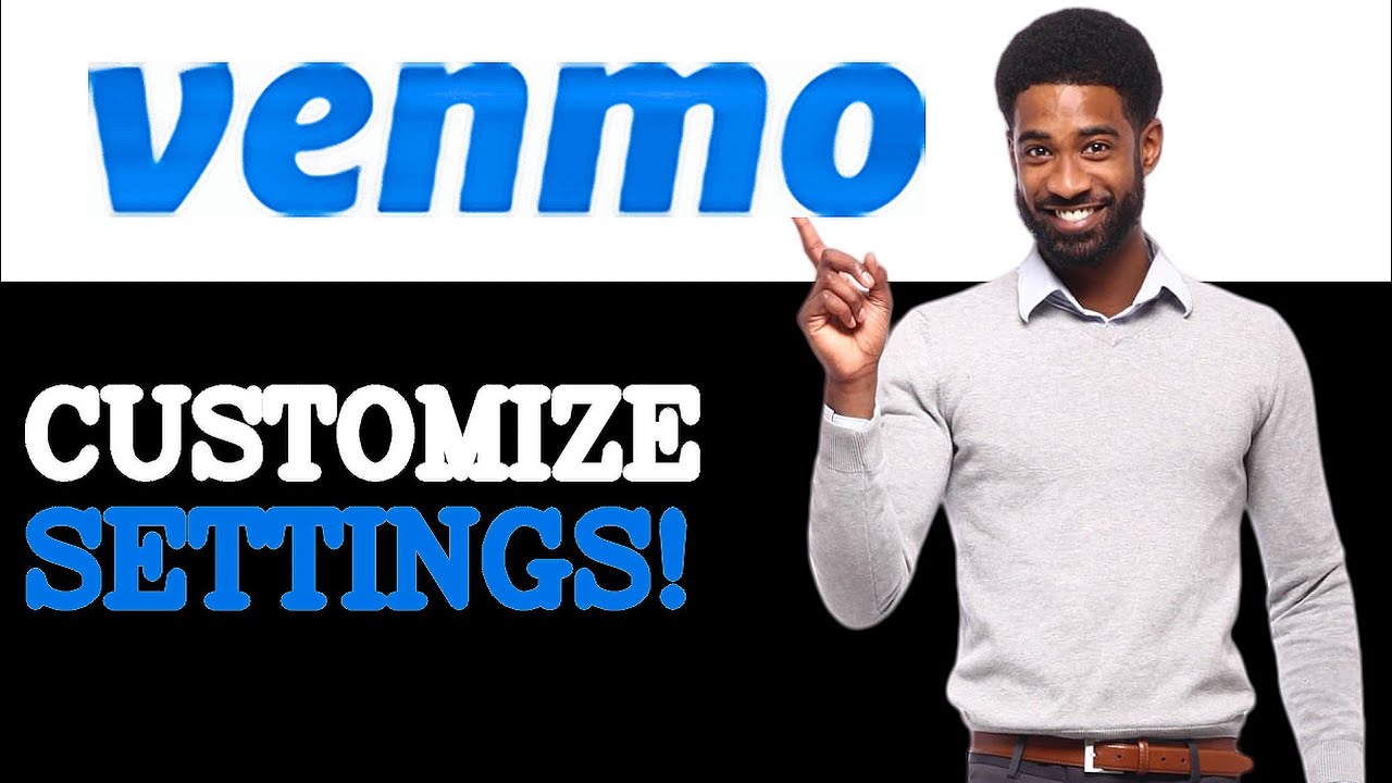 How To Customize Venmo Privacy (2025)