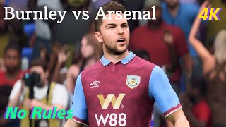 FC 24 Gameplay [PS5 4K] No Rules-Burnley vs Arsenal-Premier League [EA SPORTS]
