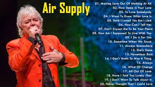 Air Supply Greatest Hits Full Album 2021 - Best Songs Of Air Supply