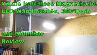 YiLaie kabellose Magnetische LED Wandleuchte, 360°Dreh und Dimmbar Review