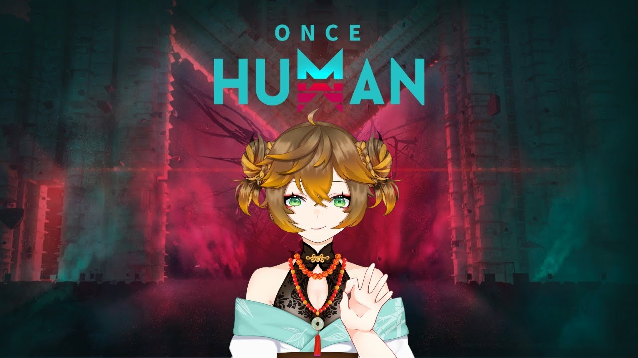 【Once Human】玩的有點上癮! 主綫任務我來了! 【伊哇 IwaMidorin】w/otehrs | MYViki