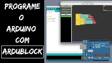 Como programar o Arduino com ArduBlock