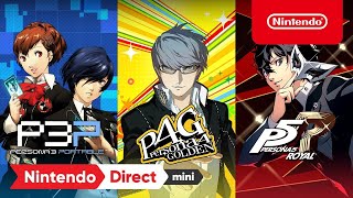 The Persona series is coming to Nintendo Switch | Nintendo Direct Mini: Partner Showcase