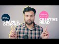 How to become creative head  decoding growth of graphic designers