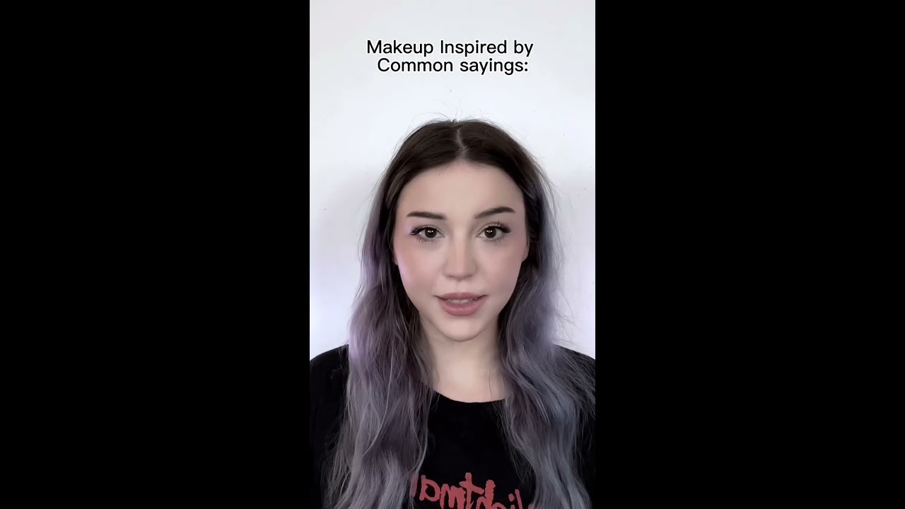 Common Sayings As Makeup Zip It 