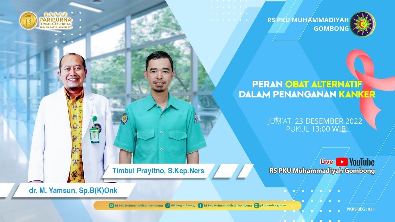 Peran Obat Alternatif Dalam Penanganan Kanker | Live Podcast RS PKU Muhammadiyah Gombong