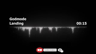 Godmode Landing
