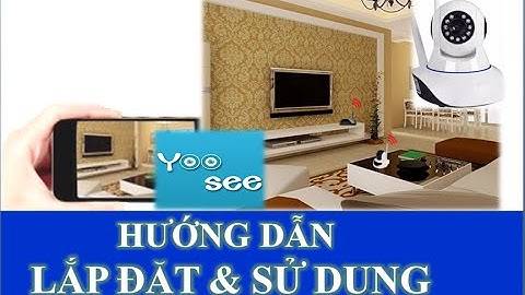 Yoosee for IP Camera (Full Guides)