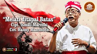 Download lagu 'MELATI DITAPAL BATAS' Cipt. Ismail Marzuki, Cov. Hanny Manuhutu #keroncong #cover #video #live