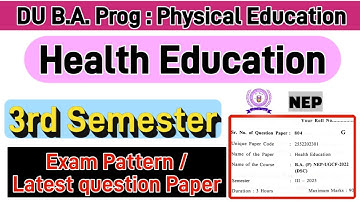 Health Education BA Prog Physical Education 3rd semester previous year question paper du