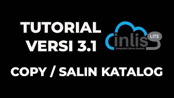 COPY / SALIN KATALOG - TUTORIAL INLISLITE 3.1