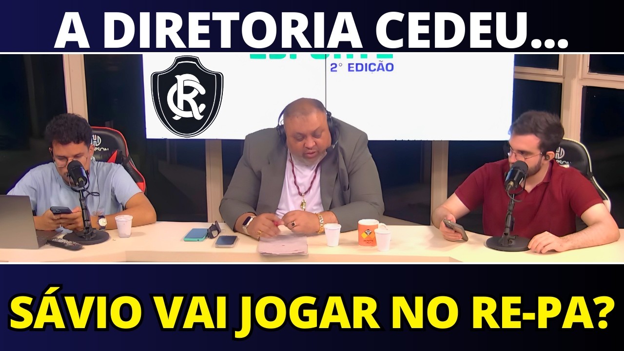 💣 SAIU AGORA! QUE NINGUÉM ESPERAVA O QUE O ASSESSOR DO REMO REVELOU SOBRE O SÁVIO! Leão Azulino