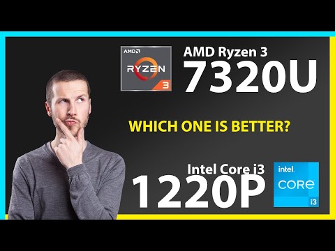 AMD Ryzen 3 7320U vs INTEL Core i3 1220P Technical Comparison