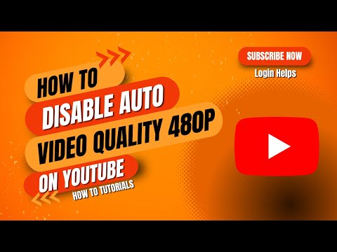 How to Disable Auto Video Quality 480p on YouTube | Turn off Auto Quality For YouTube