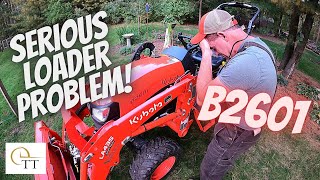 #101 Kubota B2601 Loader Problem  LA435 Loader