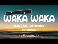 Waka Waka This Time For Africa - Shakira (Lyrics) 🎵 Mp3 Song