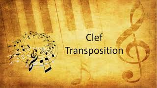 Clef Transposition | Music Lessons
