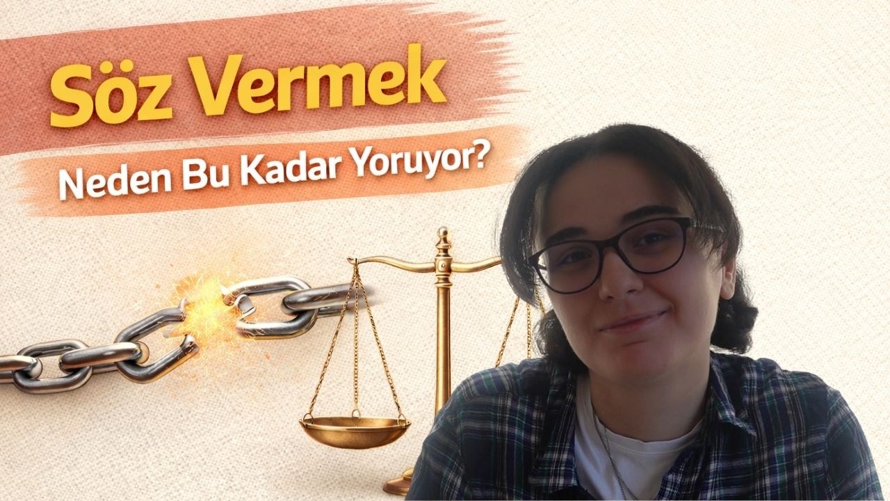 Söz Vermek ve Beklenti Psikolojisi: Neden Bu Kadar Zorlanıyoruz? | DİB 16