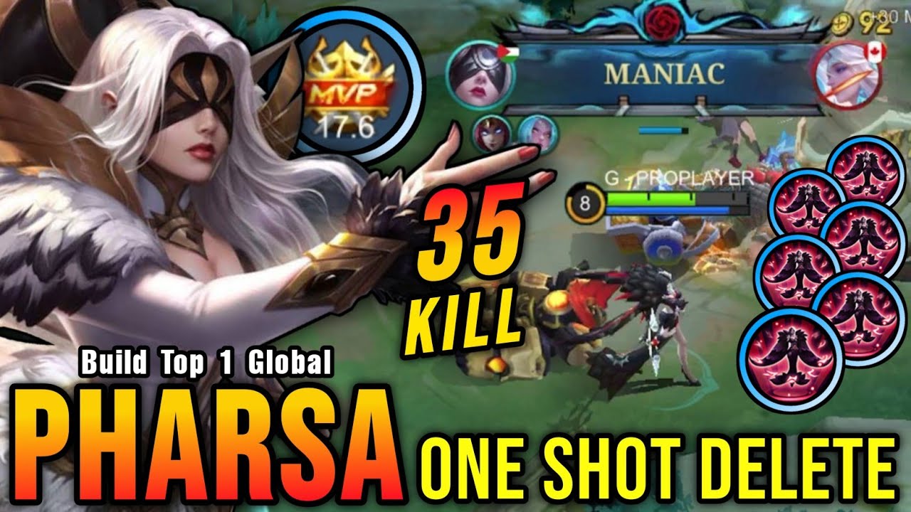 Pharsa 35 Kills with Maniac!! Insane One Hit Damage Build!! - Build Top 1 Global Pharsa ~ MLBB