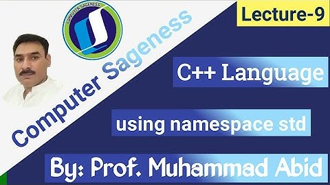 Lecture-9 || C++ Language || Using namespace std || BSCS || BS-IT || BS-Math || Urdu || Hindi