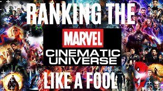 I LOVE ME SOME MOVIES ! - RANKING THE MARVEL CINIMATIC UNIVERSE (50MINS OF ME DRIBBLING CRAP) MCU