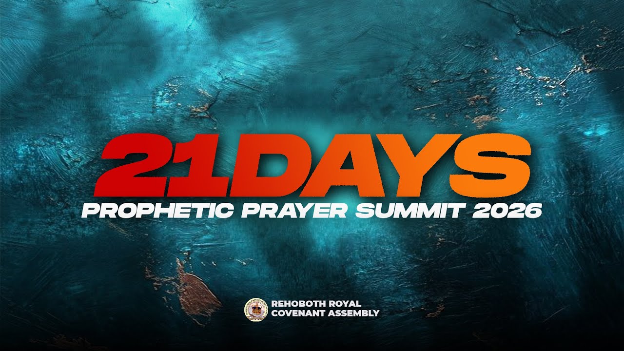 DAY 4 | 21 DAYS PROPHETIC PRAYER SUMMIT 2026 | 14TH JANUARY 2026 | ROYAL COVENANT ASSEMBLY