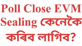 Poll Close & EVM Sealing Process Explained (Part 23)