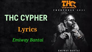 THC CYPHER Lyrics - Emiway Bantai | AMJ LYRICS
