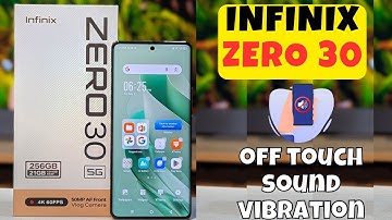 off touch sound vibration Infinix Zero 30 || Disable sound vibration || Sound vibration setting