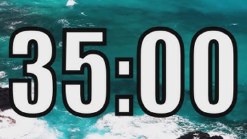 35 minute timer with Calm and Soft Music and sea in the background