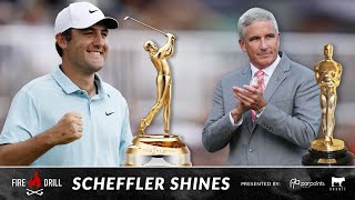 Scheffler Shines - Fire Drill 069 [FULL PODCAST]