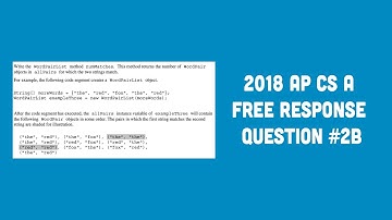 2018 AP Computer Science A FRQ #2B