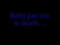 Him  join me in death lyrics