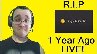 Hangouts On Air Gone In 1 Year Ago LIVE!