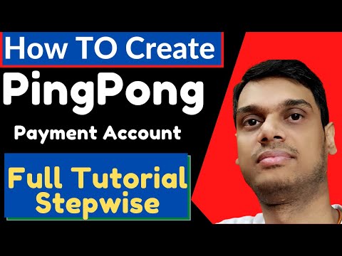How To Create PingPong Payment Account Full Tutorial For all Freelancer & Seller | Upwork, PPH etc.