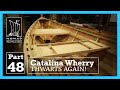 Building the catalina wherry  part 48  the console