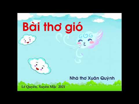 Video Trích bài thơ gió -nhà thơ Xuân Quỳnh - youtube