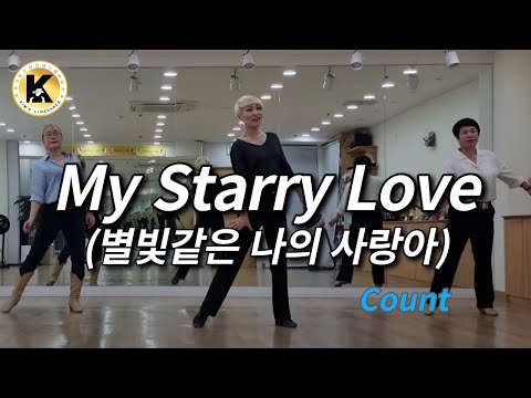 My Starry Love Linedance (Count) 별빛같은 나의 사랑아 라인댄스 킴스라인댄스 안무팀 [Choreo: Misun Y. & Kyungjoon P.]