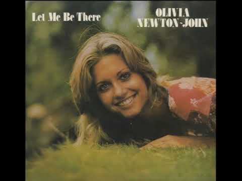 Olivia Newton-John - Let Me Be There (1973) - YouTube