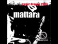 Mattara - Sweet Dreams 2004 [Original Mix]