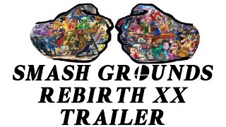 In Case Youve Forgotten - Smash Grounds Rebirth XX Trailer